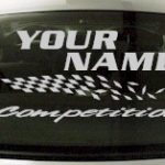 Custom814 Custom YOURNAMEHERE Competition Decal