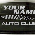 Custom843 Custom YOURNAMEHERE Auto Club Decal